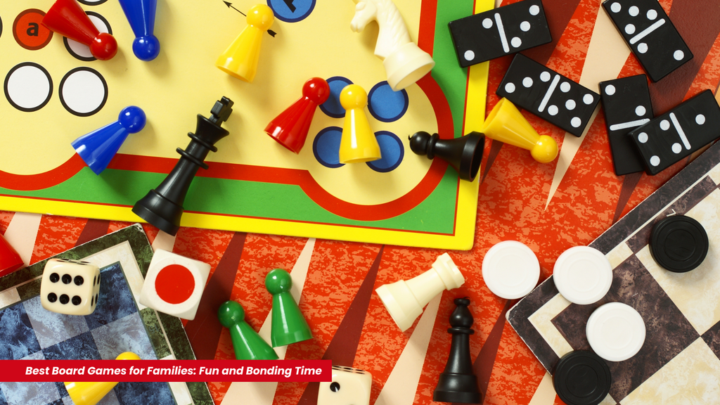 Best Board Games for Families: Fun and Bonding Time